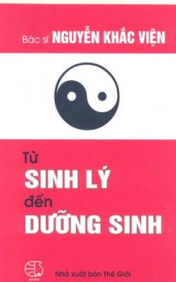 Từ sinh lý đến Dưỡng sinh BOOK - Nguyễn Khắc Viện